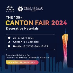 Canton Fair:Intco Decor welcomes you to visit our booth: 12.2 D31-36; E10-13